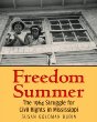 Freedom Summer : the 1964 struggle for civil rights in Mississippi