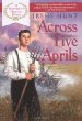 Across five Aprils