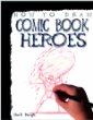 Comic book heroes