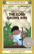 The corn grows ripe