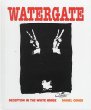 Watergate : deception in the White House.