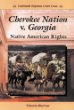 Cherokee Nation v. Georgia : Native American rights