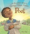 Poet : the remarkable story of George Moses Horton of Chapel Hill