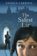 The safest lie