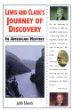 Lewis and Clark's journey of discovery in American history