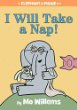 I will take a nap!