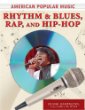 Rhythm and blues, rap, and hip-hop