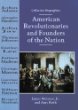 American revolutionaries and founders of the nation.