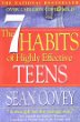 The 7 habits of highly effective teens : the ultimate teenage success guide