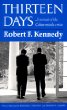 Thirteen days : a memoir of the Cuban Missile Crisis