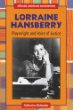 Lorraine Hansberry : playwright and voice of justice
