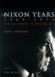 The Nixon years, 1969-1974 : White House to Watergate