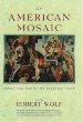 An American mosaic : prose and poetry by everyday folk