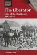 The Liberator : voice of the abolitionist movement