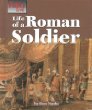 Life of a Roman soldier