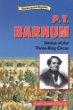 P.T. Barnum : genius of the three-ring circus