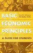 Basic economic principles : a guide for students