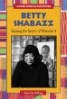 Betty Shabazz : sharing the vision of Malcolm X