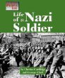 Life of a Nazi soldier