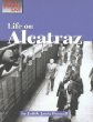 Life on Alcatraz