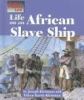 Life on an African slave ship