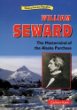 William Seward : the mastermind of the Alaska Purchase