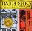 Baboushka and the three kings.