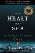 In the heart of the sea : the tragedy of the whaleship Essex