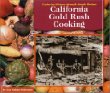 California Gold Rush cooking