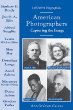 American photographers : capturing the image