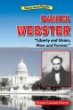 Daniel Webster : liberty and union, now and forever