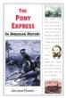 The Pony express in American history