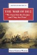The War of 1812 : "we have met the enemy and they are ours"