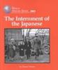 The internment of the Japanese