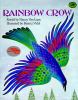 Rainbow crow : a Lenape tale