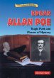 Edgar Allan Poe : tragic poet and master of mystery