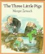The three little pigs : an old story