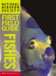 National Audubon Society first field guide : fishes