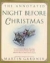 The annotated night before Christmas : a collection of sequels, parodies, and imitations of Clement Moore's immortal ballad about Santa Claus