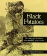 Black potatoes : the story of the Great Irish Famine, 1845-1850