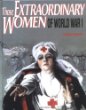 Those extraordinary women of World War I