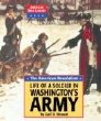 Life of a soldier in Washington's army