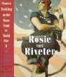 Rosie the riveter: women working on the home front in World War II
