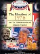 The election of 1976 : and the administration of Jimmy Carter