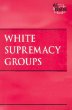 White supremacy groups