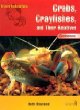 Crabs, crayfishes, and their relatives : crustaceans