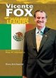 Vicente Fox.