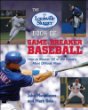 The Louisville Slugger book of game-breaker baseball : how to master 30 of the game's most difficult plays