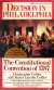 Decision in Philadelphia : the Constitutional Convention of 1787