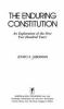 The enduring Constitution : an exploration of the first two hundred years